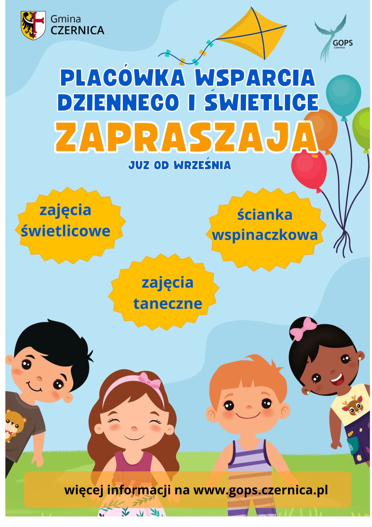 plakat przedstawiający bawiące się dzieci z infomacją o zaproszeniu na zajęcia prowadzone przez placówkę wpsarcia dziennego oraz świetlice: zajęcia taneczne, zajęcia na ściance wspinaczkowej, zajęcia świetlicowe