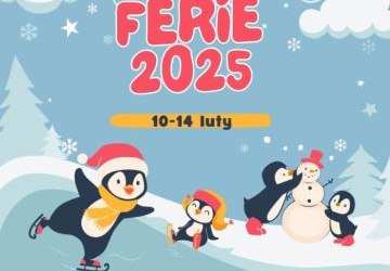 Ferie 2025 - tydzień 2 - dzień 1