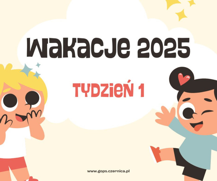 Wakacje 2025 - tydzień I - dzień 3