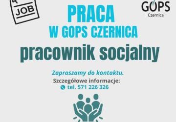 PRACA W GOPS CZERNICA